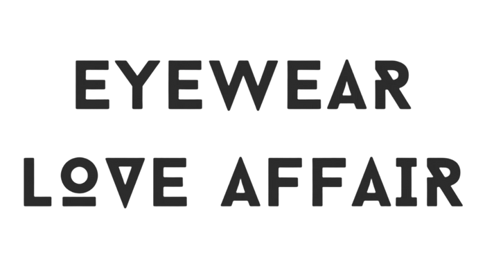EYEWEAR LOVE AFFAIR